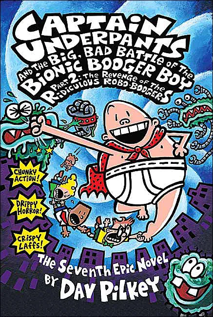 CAPTAIN UNDERPANTS AND THE BIG, BAD BATTLE OF