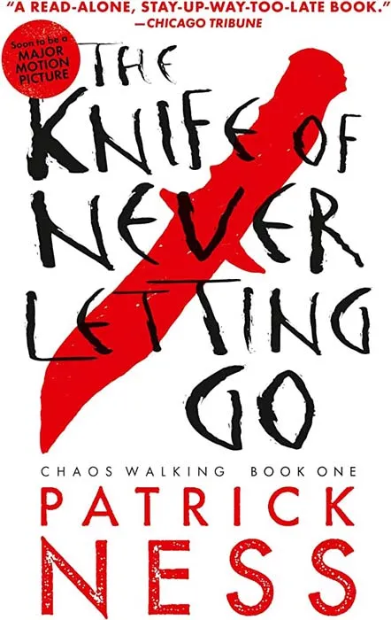 THE KNIFE OF NEVER LETTING GO