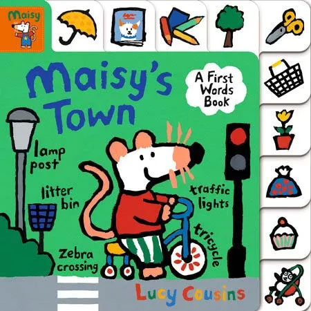 MAISYS TOWN A FIRST WORDS BOOK