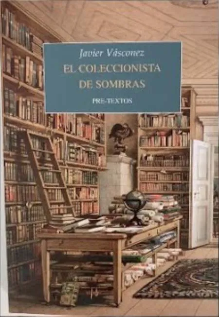 EL COLECCIONISTA DE SOMBRAS