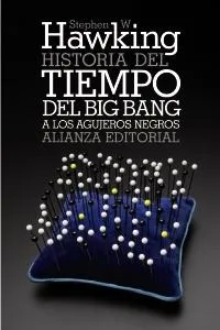HISTORIA DEL TIEMPO DEL BIG BANG