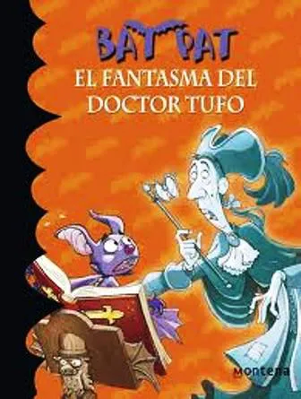 BAT PAT EL FANTASMA DEL DOCTOR TUFO