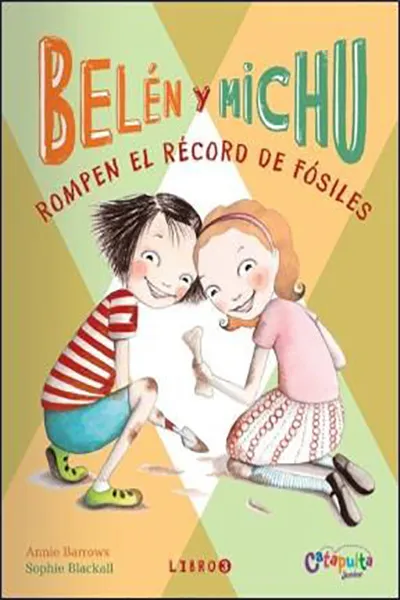 BELEN Y MICHU 3 ROMPEN EL RECORD DE FOSILES